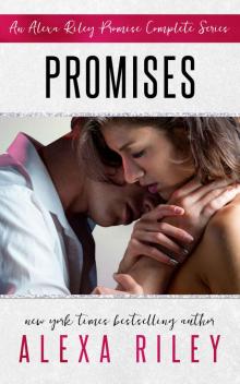 Promises: The Complete Promise Series Read online