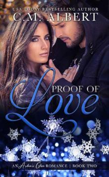 Proof of Love (Arden's Glen Romance Book 2)