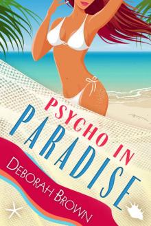 Psycho in Paradise Read online