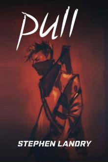 Pull (Deep Darkness Book 1) Read online