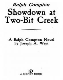 Ralph Compton Showdown At Two-Bit Creek Read online