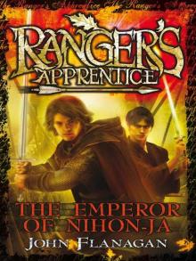 Ranger's Apprentice 10: The Emperor of Nihon-Ja Read online