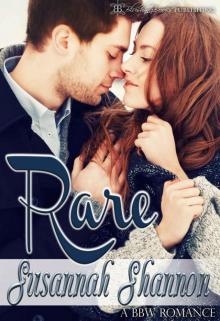 Rare: A BBW Romance (The Cass Chronicles Book 4) Read online