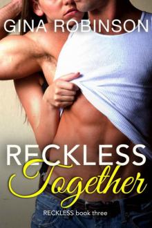 Reckless Together Read online