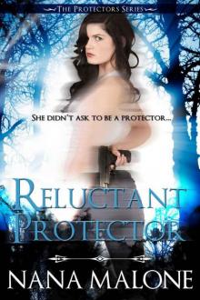Reluctant Protector Read online