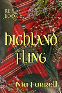 Replay Book 6: Highland Fling Read online