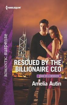Rescued by the Billionaire CEO Read online