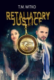 Retaliatory Justice (The Talionic Files #1) Read online