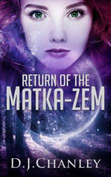 Return of the Matka-Zem (The Sorain Chronicles) Read online
