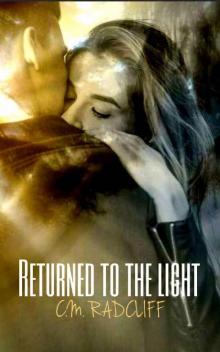 Returned to the Light Read online