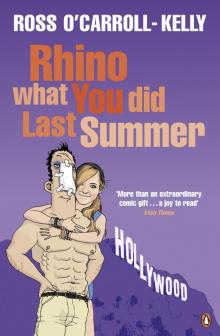 Rhino What You Did Last Summer Read online