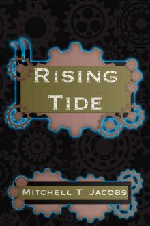 Rising Tide: A LitRPG Novel (Age of Steam Book 1) Read online