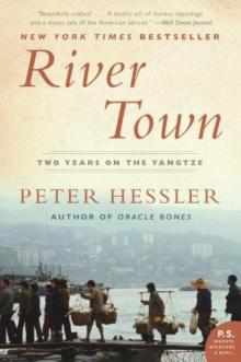 River Town: Two Years on the Yangtze Read online