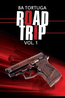Road Trip, Volume 1 Read online