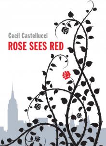 Rose Sees Red Read online