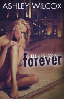 Running From Forever Read online