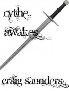 Rythe Awakes (The Rythe Trilogy) Read online