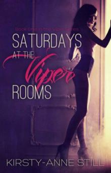 Saturdays at the Viper Rooms Read online