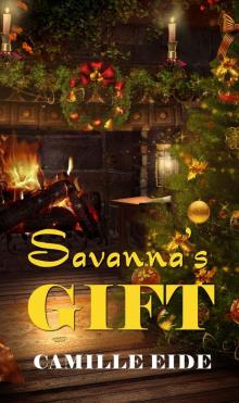 Savanna's Gift Read online