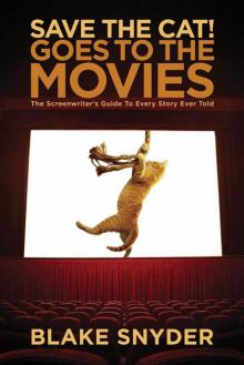 Save the Cat Goes to the Movies Read online