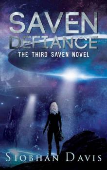 Saven Defiance (The Saven Series Book 4)