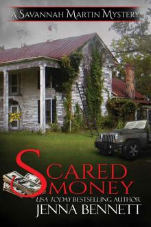 Scared Money (Savannah Martin Mysteries Book 13) Read online