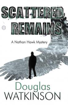 Scattered Remains (Nathan Hawk Mystery) Read online