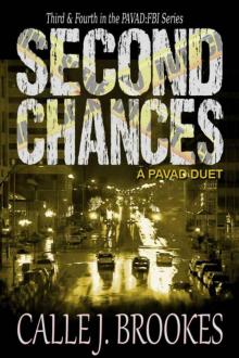 Second Chances: A PAVAD Duet Read online