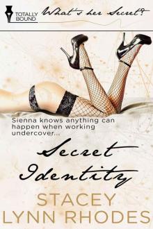Secret Identity (What's Her Secret?) Read online