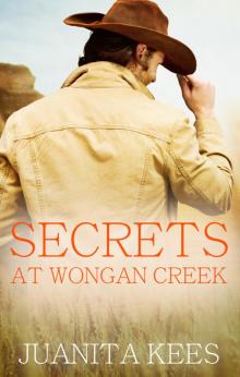 Secrets At Wongan Creek Read online