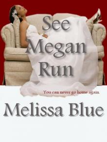 See Megan Run Read online