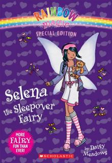 Selena the Sleepover Fairy Read online