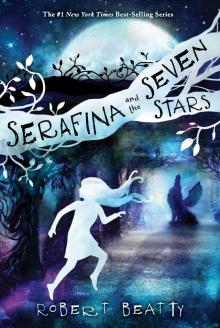 Serafina and the Seven Stars Read online