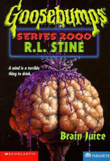 Series 2000- Brain Juice Read online