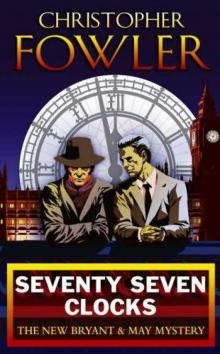 Seventy-Seven Clocks Read online