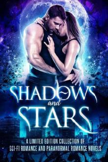 Shadows and Stars Read online