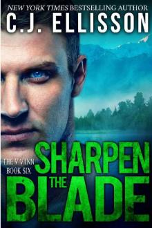 Sharpen the Blade (The V V Inn Book 6) Read online
