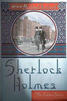 Sherlock Holmes: The Hidden Years Read online