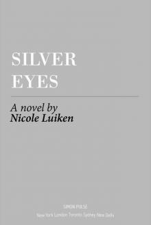 Silver Eyes Read online