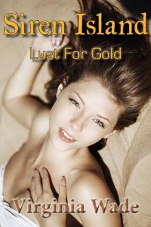 Siren Island: Lust For Gold (An Erotic Adventure Series) Read online
