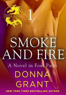Smoke and Fire: Part 1 Read online