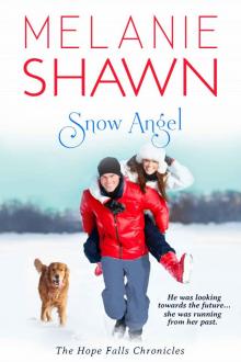 Snow Angel (The Hope Falls Chronicles) Read online