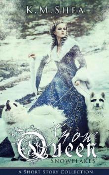 Snowflakes: A Snow Queen Short Story Collection