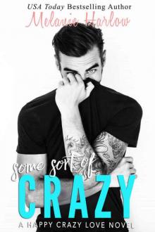 Some Sort of Crazy (Natalie and Miles) (Happy Crazy Love #2)