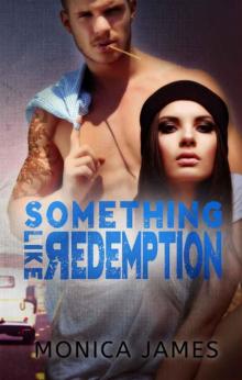 Something Like Redemption (Something Like Normal #2) Read online