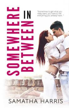 Somewhere In Between (Madison Square Book 1) Read online