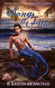 Songs and Fins (The Merworld Trilogy Book 2) Read online