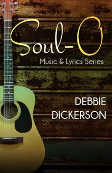 Soul-O (Music & Lyrics Book 2) Read online