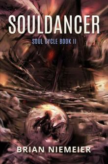 Souldancer (Soul Cycle Book 2) Read online