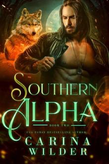 Southern Alpha Book Two (Southern Alpha Serial 2) Read online